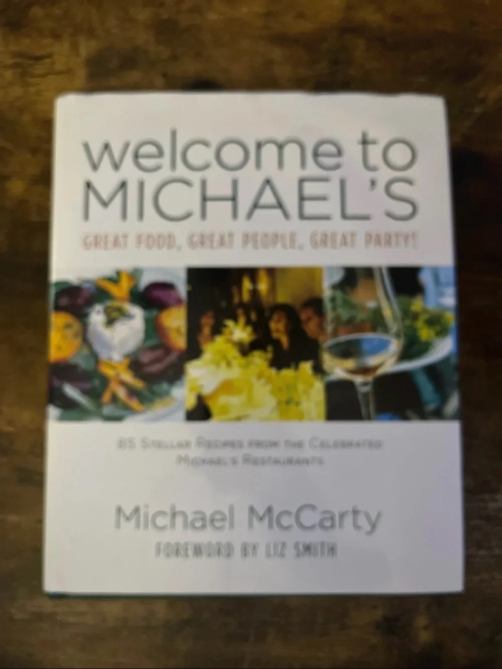 Michael's: Great Food, Great People, Great Party! Cookbook - White/Cream Cover